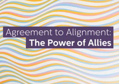 Agreement to Alignment, The Power of Allies