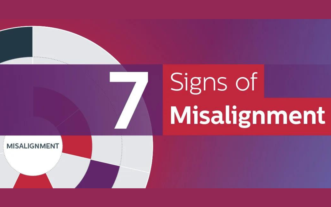 7 Signs of Misalignment